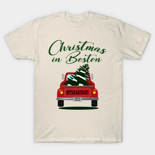 Christmas in Boston - Bettah Watch Out  - Mass Hole T-Shirt by Blended Designs